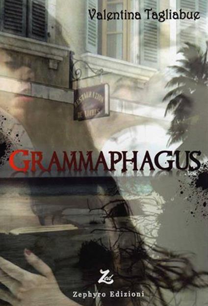 Grammaphagus - Valentina Tagliabue - copertina