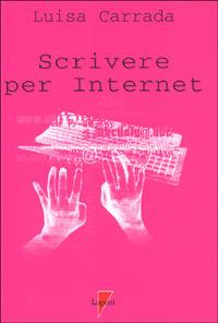 Scrivere per Internet - Luisa Carrada - copertina