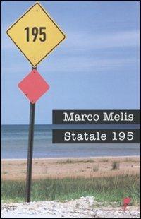 Statale 195 - Marco Melis - copertina