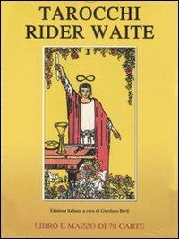 Tarocchi Rider Waite. Con 78 carte - G. Berti - Libro - Lo Scarabeo - | IBS