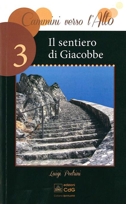 Il sentiero di Giacobbe - Luigi Pedrini - copertina