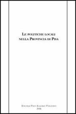 Le politiche locali nella provincia di Pisa