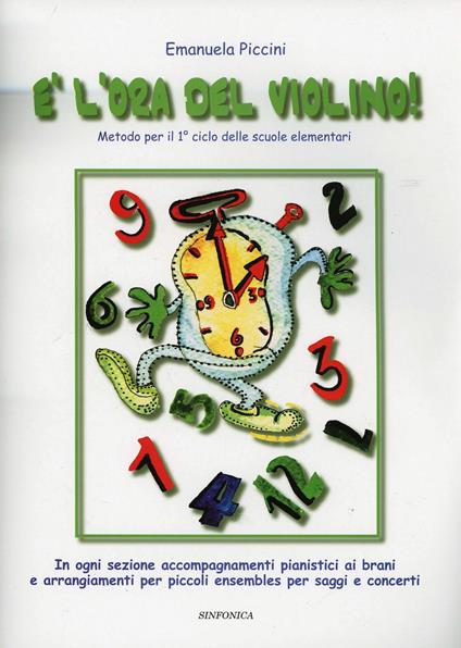 È l'ora del violino!. Vol. 1 - Emanuela Piccini - copertina