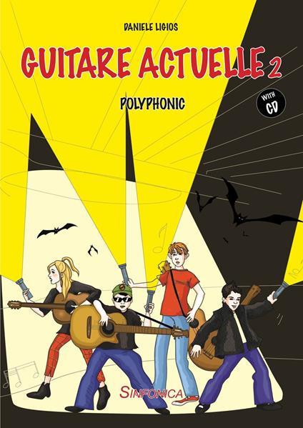 Guitare actuelle 2. Polyphonic. Parte. Con CD-Audio - Daniele Ligios - copertina