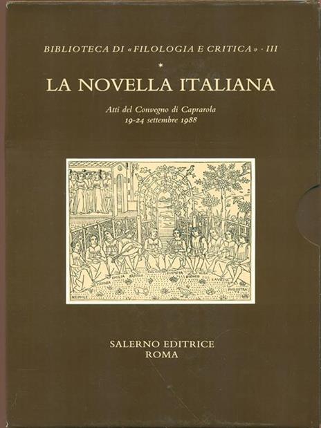 La novella italiana. Atti del Convegno (Caprarola, 19-24 settembre 1988) - copertina