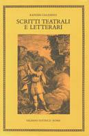Scritti teatrali e letterari - Ranieri de Calzabigi - copertina