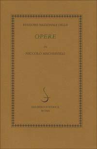 L' edizione nazionale delle opere di Niccolò Machiavelli - copertina