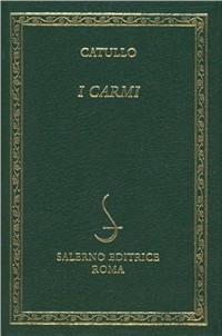 I carmi - G. Valerio Catullo - copertina