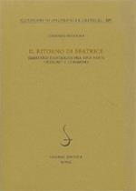 Il ritorno di Beatrice. Simmetrie dantesche fra «Vita nuova», «Petrose» e «Commedia»