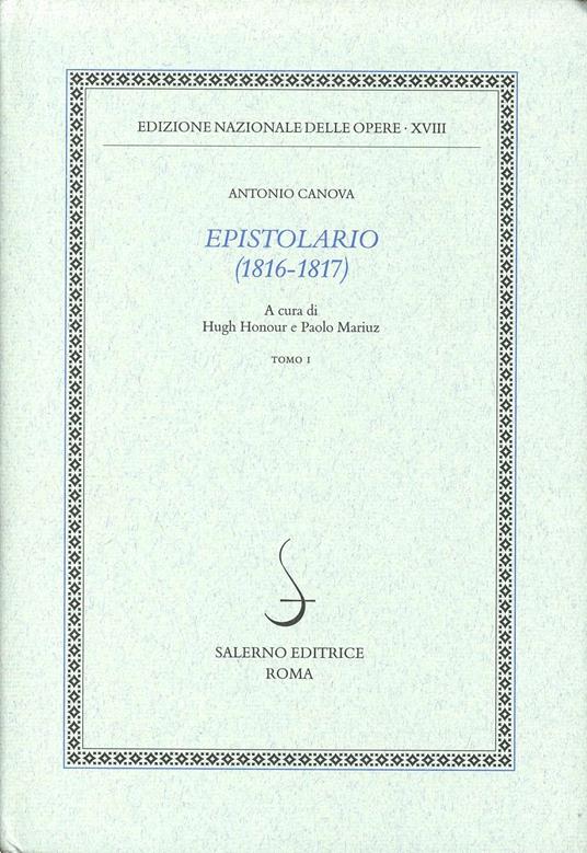 Epistolario (1816-1817). Vol. 1: 1816. - Antonio Canova - copertina