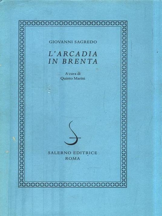 L' Arcadia in Brenta - Giovanni Sagredo - 2