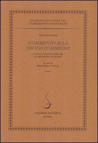 Commento alla «Divina Commedia» con la continuazione di Salvatore Frascino - Vittorio Rossi - 3