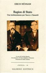 ragion di Stato. Una testimonianza per Sacco e Vanzetti