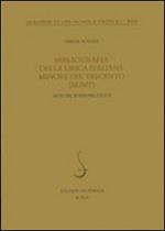 Bibliografia della lirica italiana minore del Trecento (BLIMT). Autori, edizioni, studi