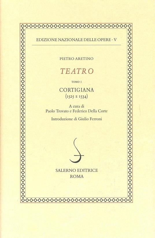 Cortigiana (1525-1534). Vol. 5\1 - Pietro Aretino - copertina