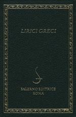 Lirici greci. Testo greco a fronte