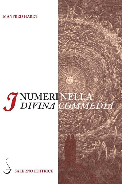 I numeri nella «Divina Commedia» - Manfred Hardt - copertina