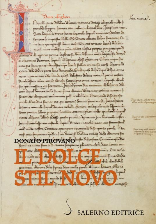 Il dolce stil novo - Donato Pirovano - Libro - Salerno Editrice - Sestante  | IBS