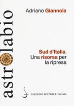 Sud d'Italia. Una risorsa per la ripresa