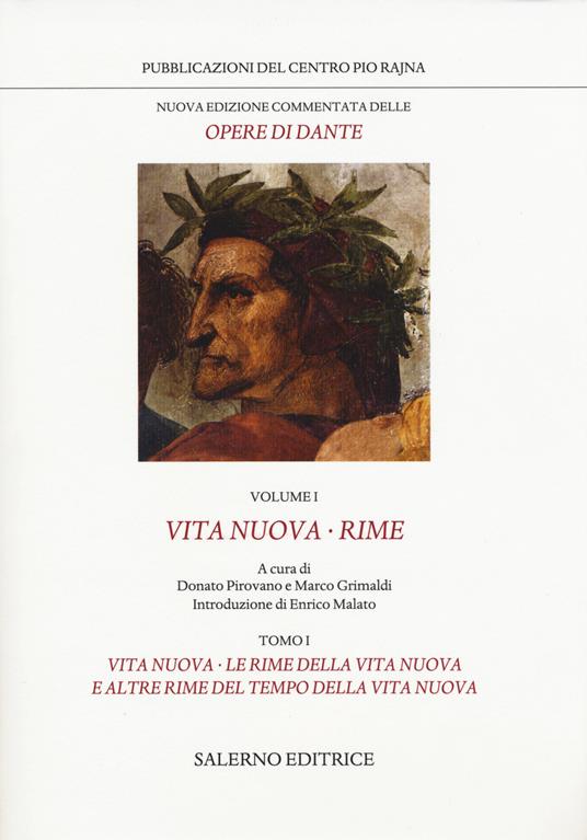 Nuova edizione commentata delle opere di Dante. Vol. 1/1: Vita nuova-Rime - Dante Alighieri - 2