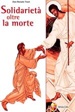 Solidarietà oltre la morte 2006