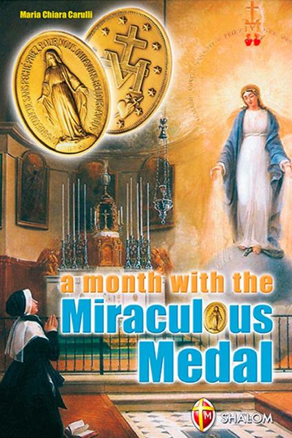 A month with the miraculous medal - M. Chiara Carulli - copertina