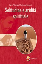 Solitudine e aridità spirituale