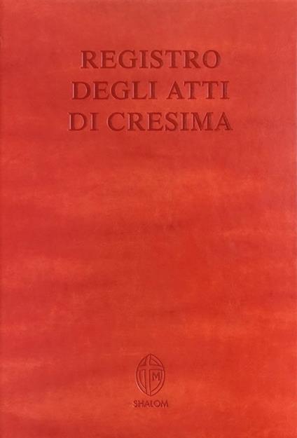 Registro degli atti di Cresima - Editrice Shalom - copertina