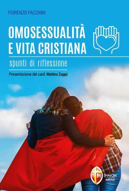 Omosessualità e vita cristiana. Spunti di riflessione - Fiorenzo Facchini - copertina