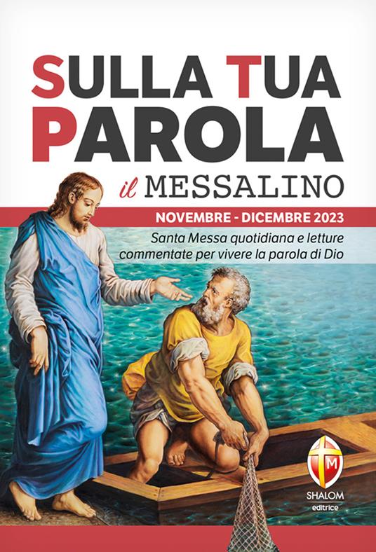 Sulla tua parola. Messalino. Santa messa quotidiana e letture commentate per vivere la parola di Dio. Novembre-dicembre 2023 - copertina