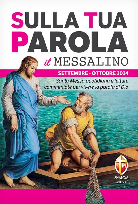 Sulla tua parola. Messalino. Santa messa quotidiana e letture commentate per vivere la parola di Dio. Settembre-ottobre 2024 - copertina