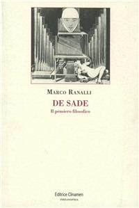 De Sade. Il pensiero filosofico - Marco Ranalli - copertina