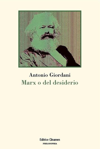 Marx o del desiderio - Antonio Giordani - copertina