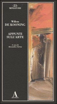 Appunti sull'arte - Willem De Kooning - 3