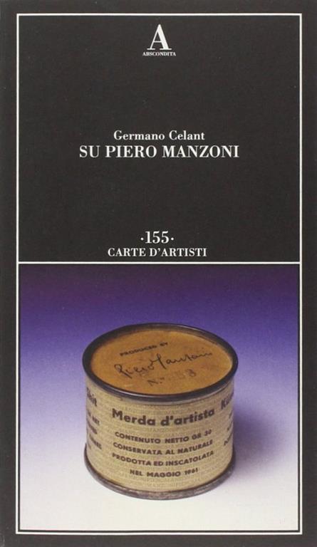 Su Piero Manzoni - Germano Celant - 2