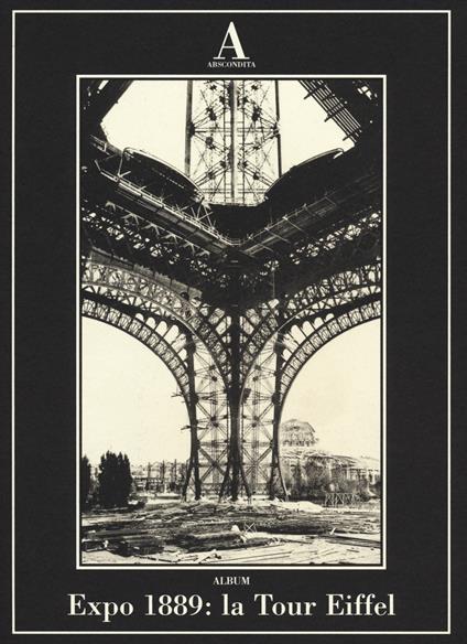 Expo 1889: la Tour Eiffel - copertina