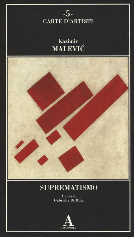 Suprematismo. Ediz. illustrata - Kazimir Malevic - copertina