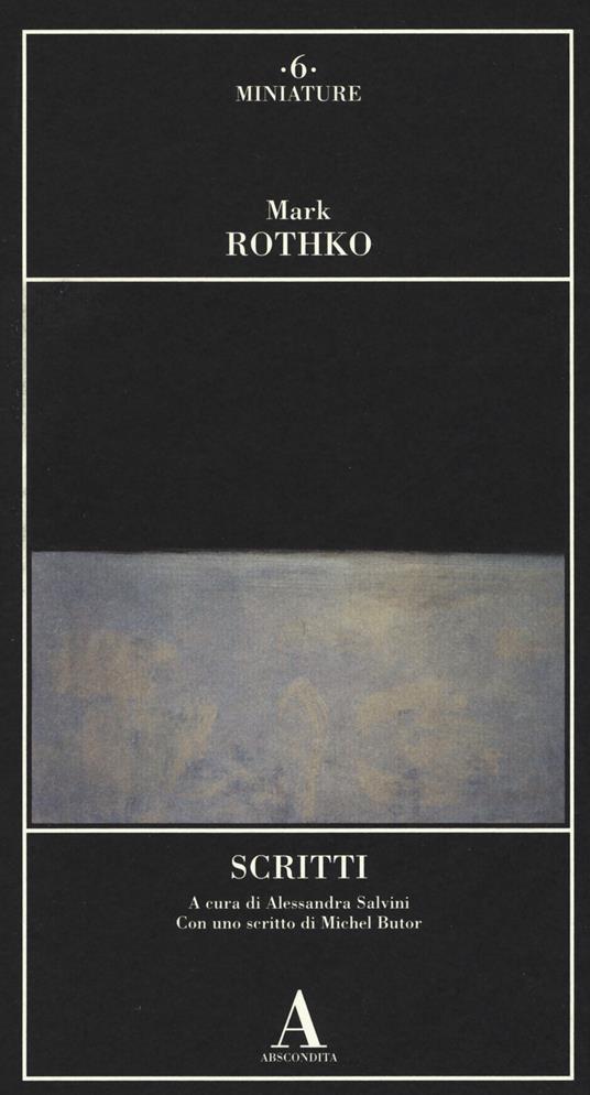 Scritti - Mark Rothko - 3