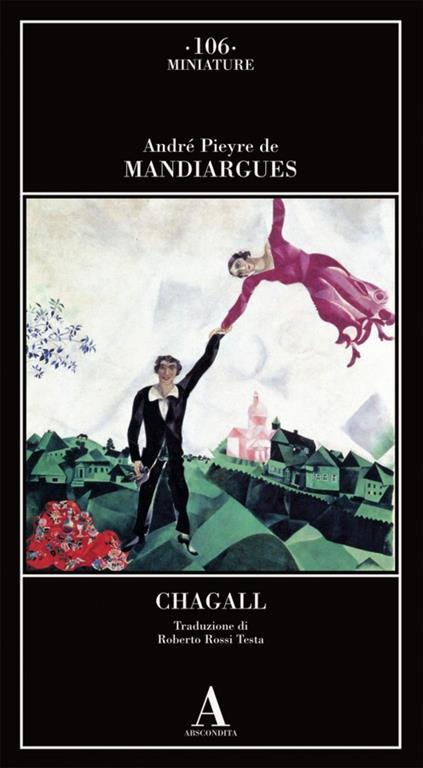 Chagall - André Pieyre de Mandiargues - copertina