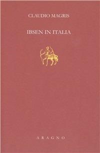 Ibsen in Italia - Claudio Magris - copertina