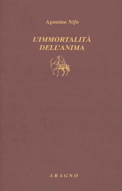 L'immortalità dell'anima - Agostino Nifo - copertina