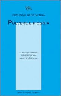 Polvere e pioggia - Ermanno Bencivenga - copertina