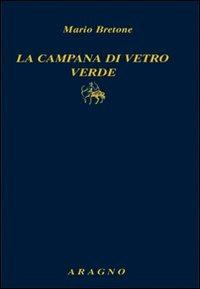 La campana di vetro verde - Mario Bretone - copertina