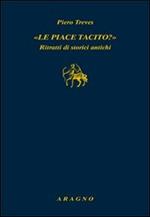 «Le piace Tacito?» Ritratti di storici antichi