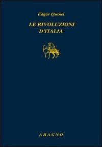 Le rivoluzioni d'Italia - Edgar Quinet - copertina