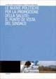 Le nuove politiche per la promozione della salute: il punto di vista del singolo