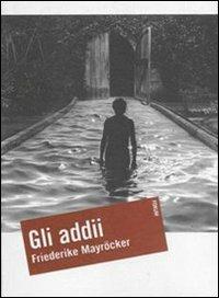 Gli addii - Friederike Mayröcker - copertina