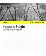 Viaggio in Belgio. Fotografie di Catia Drigo. Ediz. italiana e inglese