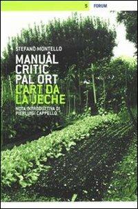 Manuâl critic par il ort. L'art de la jeche - Stefano Montello - copertina