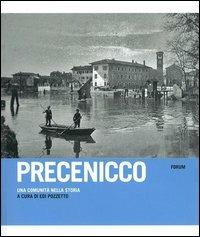 Precenicco. Una comunità nella storia - Edi Pozzetto - copertina